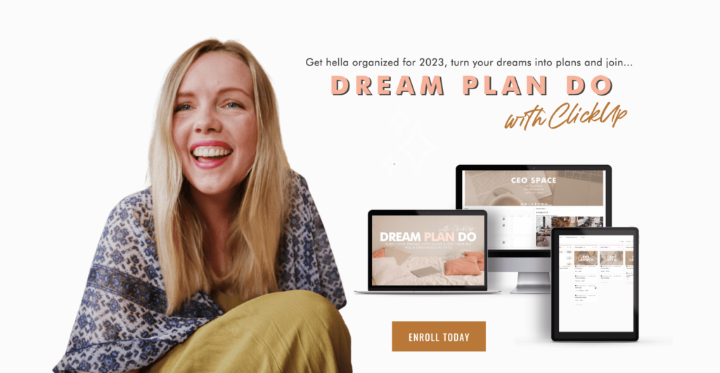 Dream Plan Do with ClickUp