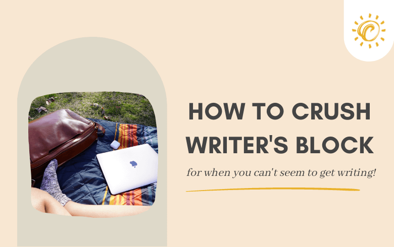 How to crush writer's block